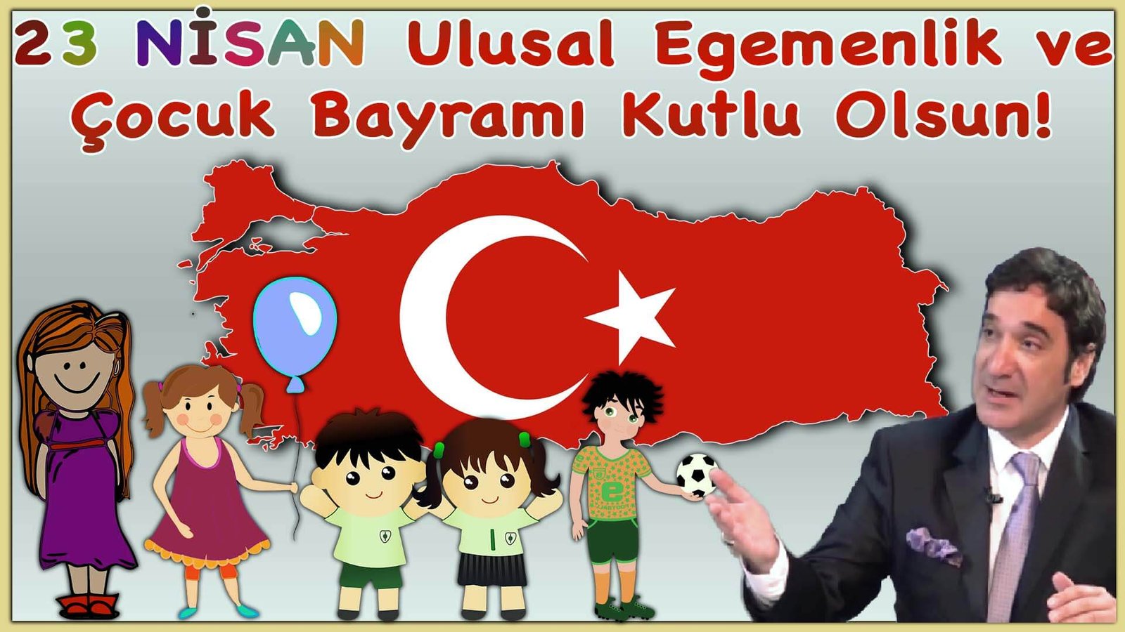 23 Nisan Ulusal Egemenlik Çocuk Bayramı