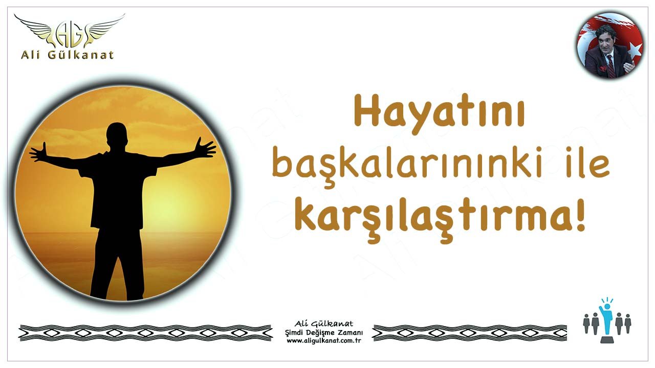 Hayatını Başkalarınınki İle Karşılaştırma