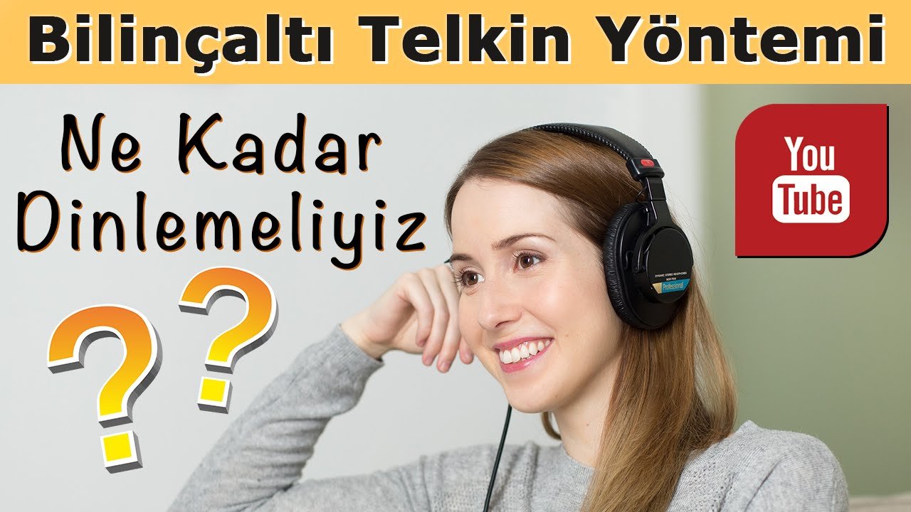 BİLİNÇALTI TELKİNLERİ NE KADAR DİNLEMELİYİZ?