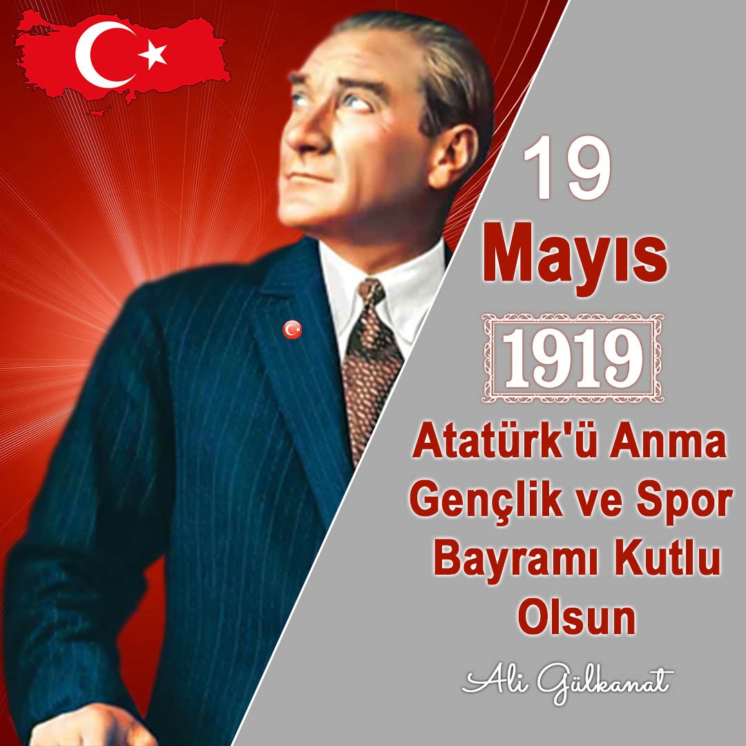 19 Mayıs Atatürk'ü Anma Gençlik ve Spor Bayramı